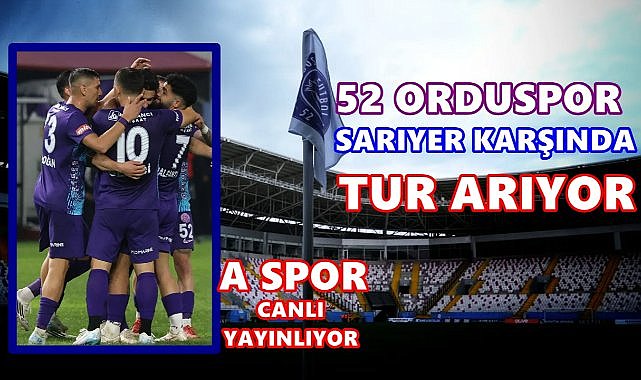 52 Orduspor–Sarıyer Maçını Trabzon Bölgesi'nden Alparslan Şen  Yönetecek