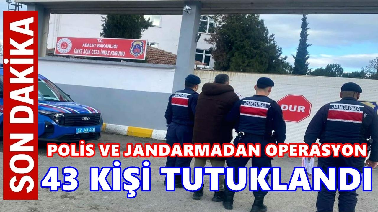 Ordu’da 83 Aranan Şahıs Yakalandı, 43’ü Tutuklandı
