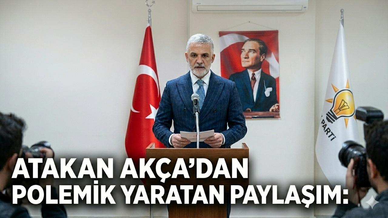 Atakan Akça’dan Polemik Yaratan Paylaşım: “Kartondan Kaleler”