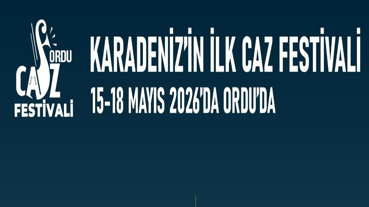 Karadeniz’in İlk Caz Festivali Ordu’da Başlıyor