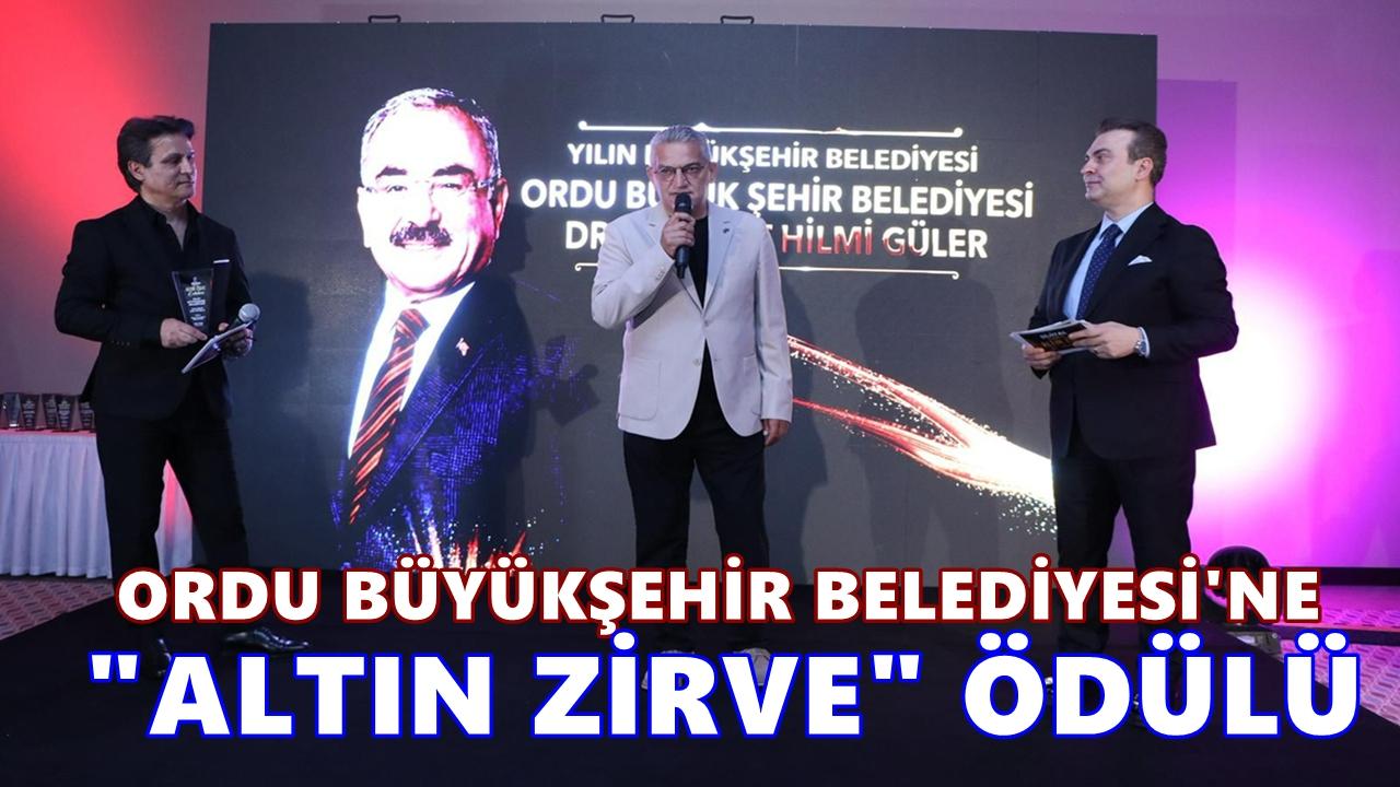 Ordu Büyükşehir Belediyesi’ne “Altın Zirve” Ödülü