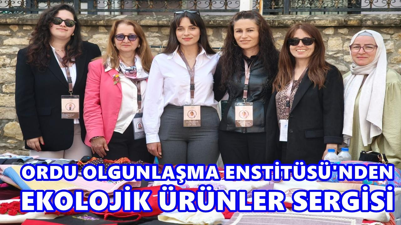 Ordu Olgunlaşma Enstitüsü’nden Anneler Günü’ne özel ekolojik sergi
