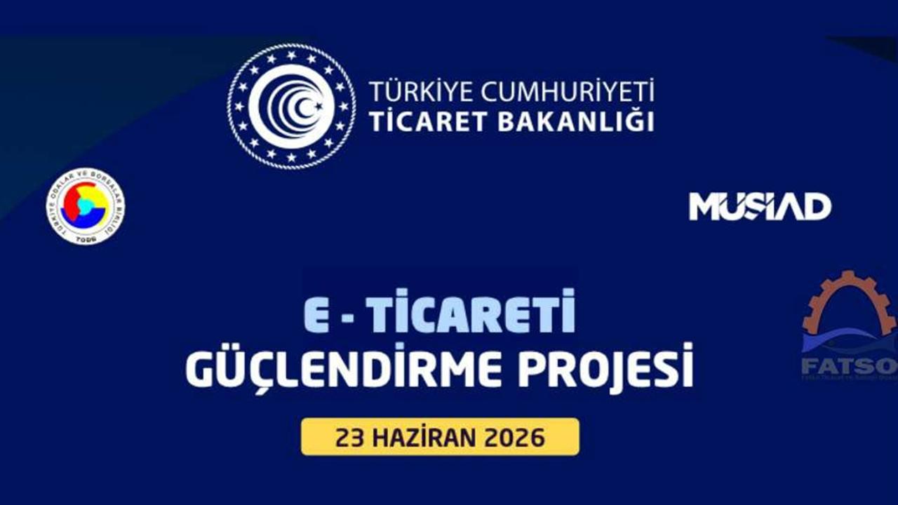 E-Ticareti Güçlendirme Projesi Eğitimleri Ordu’da Düzenlenec