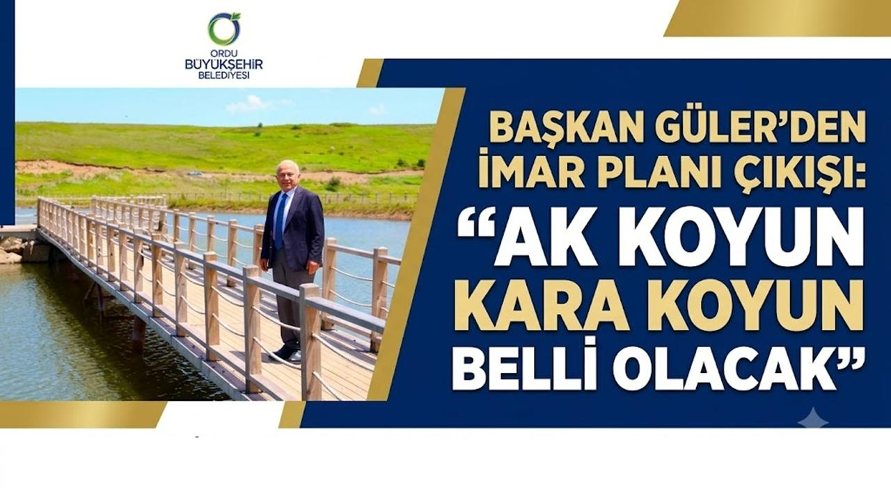 Başkan Güler'den Altınordu İmar Planı Çıkışı: "Ak Koyun Kara Koyun Belli Olacak"